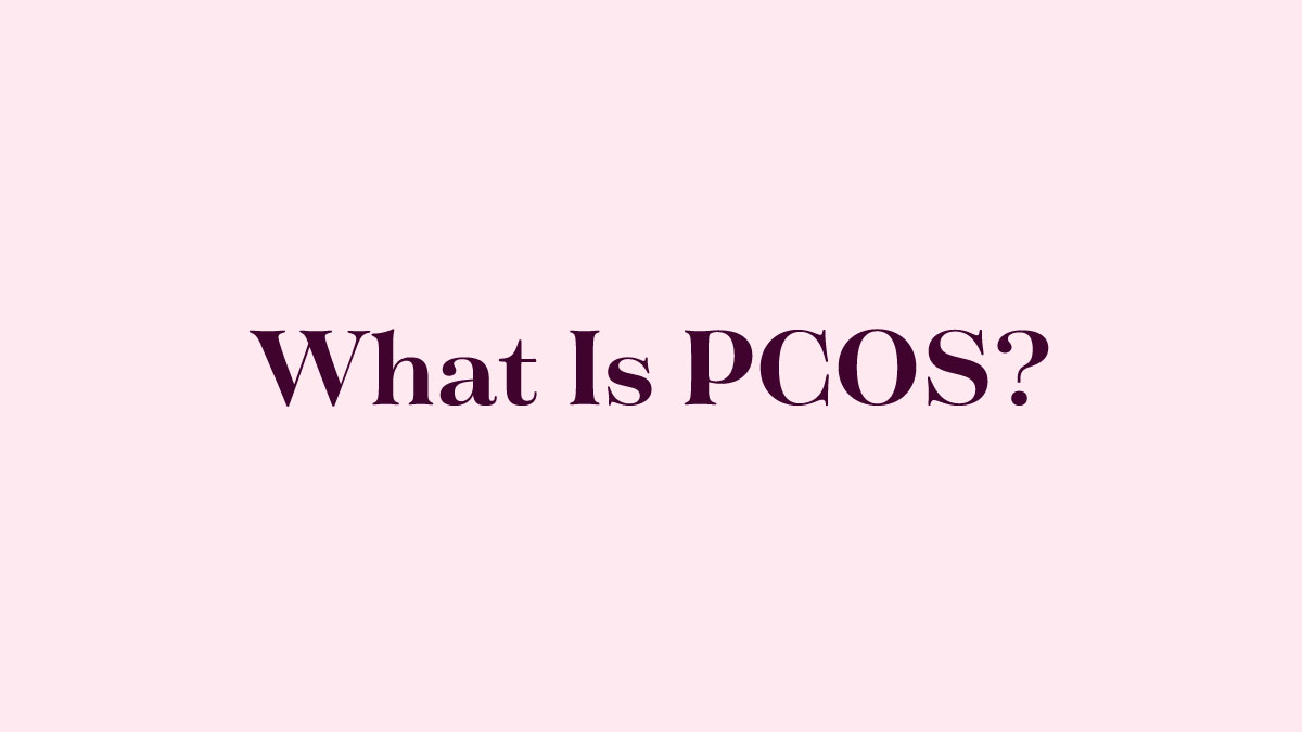 PCOS & Birth Control